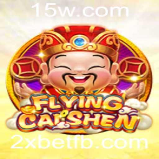 Descubra o Fascinante Mundo de FlyingCaiShen: Um Jogo em Ascensão