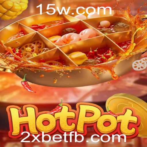 Descubra o Jogo 'Hotpot' e como Ele se Relaciona com 2xbet